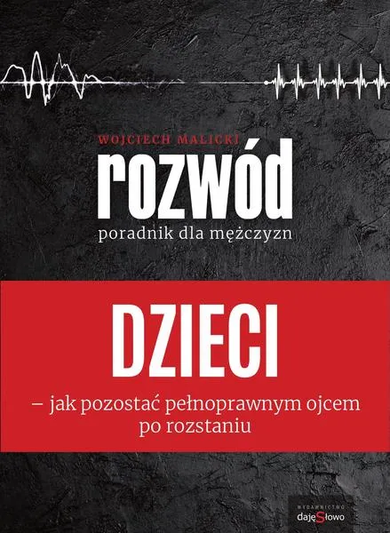 Rozmowa z dzieckiem o rozwodzie